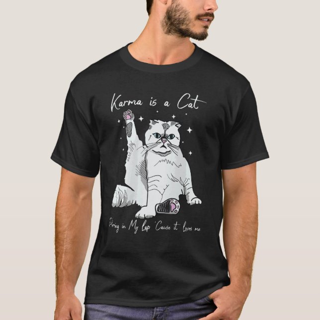 Camiseta Karma Is A Cat Purring In My Lap (Frente)