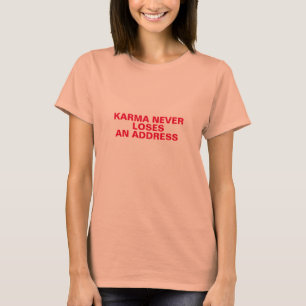 Camiseta karma nunca perder uma design de carma de endereç