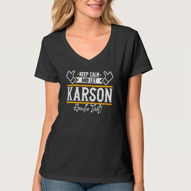 Camiseta Karson Keep Calm and let Karson handle that (Frente)