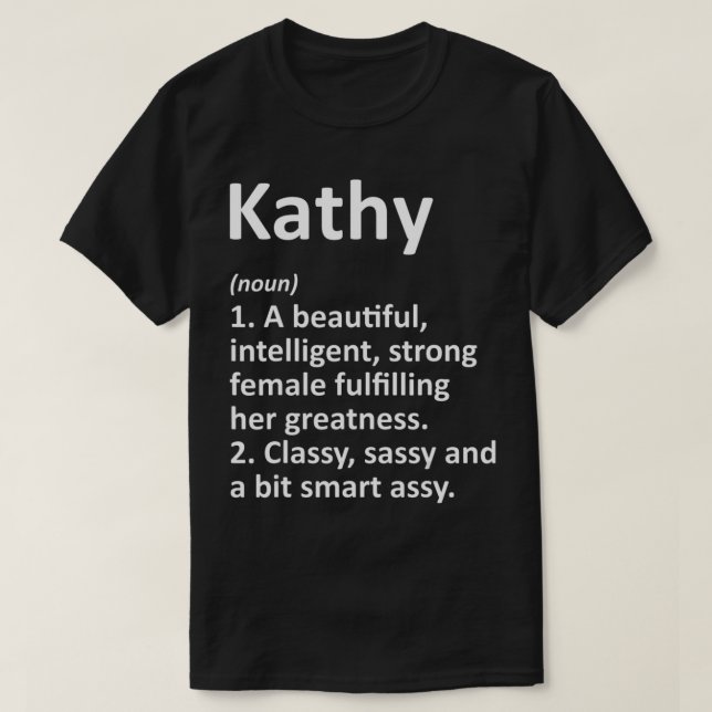 Camiseta KATHY Definição Nome Personalizado Engraçado Natal (Frente do Design)