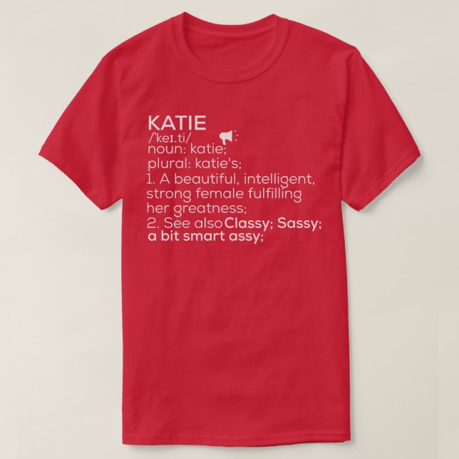 Camiseta Katie Nome Katie Definição Katie Nome Female Kati (Frente do Design)