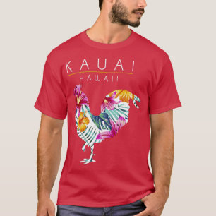 Camiseta Kauai Hawaii Flower Hibiscus Chicken Lover Souveni