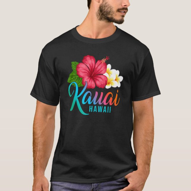 Camiseta Kauai Vacation With Hawaiian Tropical Hibiscus Flo (Frente)