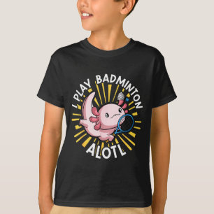 Camiseta Kawaii Axolotl Piada Engraçada Eu Jogo Badminton A