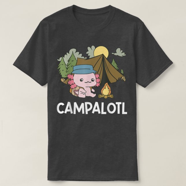 Camiseta Kawaii Axolotl Pun Funny Camping Camper Campalotl  (Frente do Design)