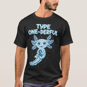 Camiseta Kawaii Cute Axolotl Type Onelim T1d Diabetes Aw