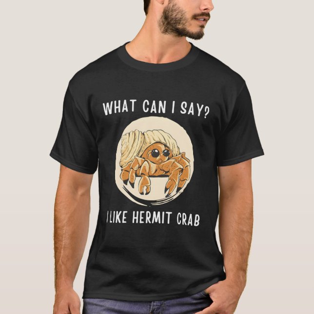 Camiseta Kawaii Hermit Crab Posso Dizer Que Gosto De Hermit (Frente)