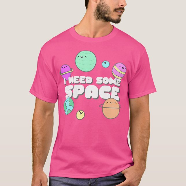 Camiseta Kawaii Preciso De Espaço (Frente)