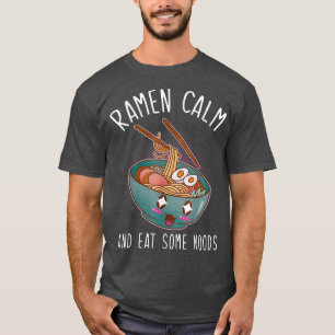 Camiseta Kawaii Ramen Japonês Noodles Ramen Calm E