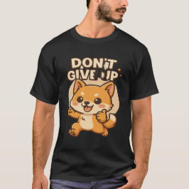 Camiseta Kawaii Shiba Inu – NÃO DESISTA Cute Motivacional