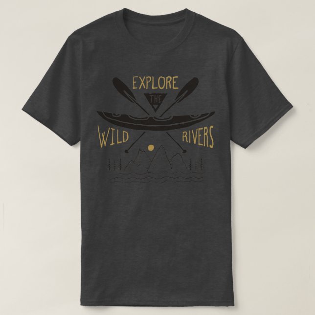 Camiseta Kayak e canoa exploram rios selvagens (Frente do Design)