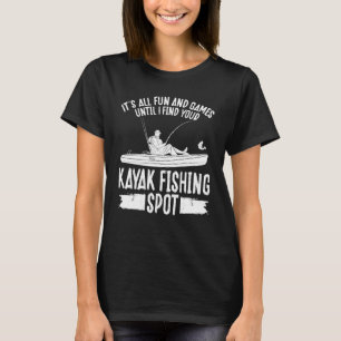 Camiseta Kayakfisher Toda Diversão até eu encontrar seu Kay