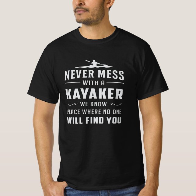 Camiseta Kayaking Canoe Kayak Canoeing Paddle Funny Gift (Frente)