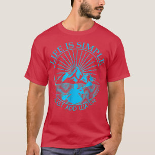 Camiseta Kayaking Gift Life É Simples Adicionar Água Kayak