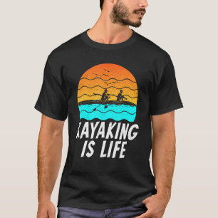 Camiseta Kayaking Is Life Retro Paddler Kayaker