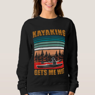 Camiseta Kayaking Me Deixa Molhado Engraçado Kayak Canoé Lo