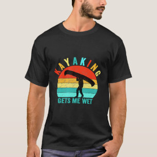 Camiseta kayaking me deixa molhado, engraçado, vintage retr