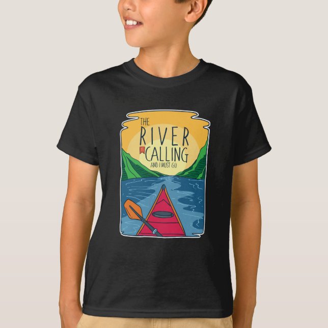 Camiseta Kayaking - O Rio Está Ligando E Eu Tenho Que Ir (Frente)
