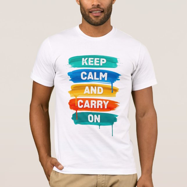 Camiseta Keep Calm and Carry On D03 (Frente)