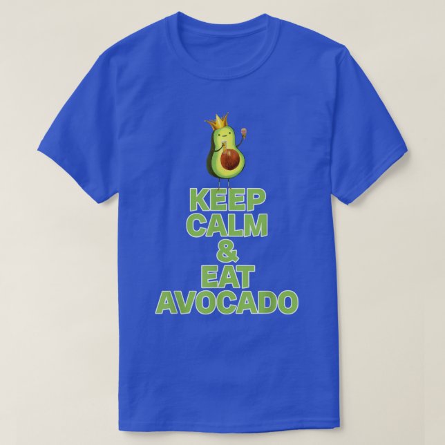 Camiseta Keep calm and eat avocado  (Frente do Design)