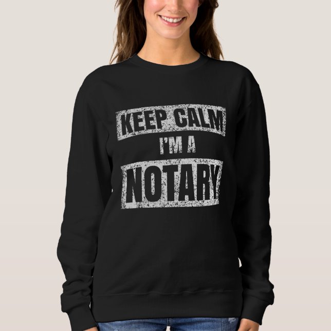 Camiseta Keep calm I m a notary Notaries Job Public Servant (Frente)