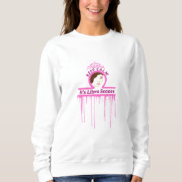 Camiseta Keep Calm It's Libra Season Sweat Shirt