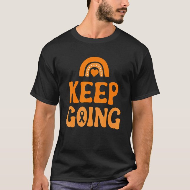 Camiseta Keep going CRPS Awareness For Man Woman (Frente)