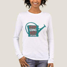 Camiseta Keep Going Keep Growing Inspiration Mental Health