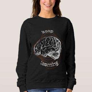 Camiseta Keep Learning Inspirational Hoodie
