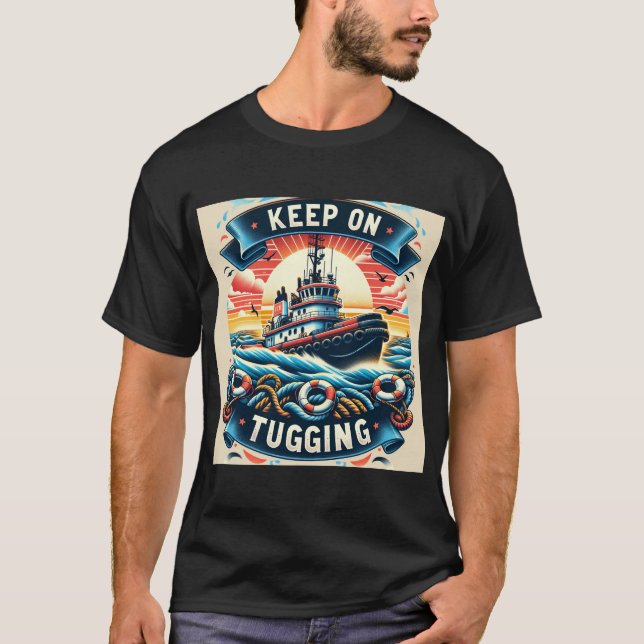 CAMISETA KEEP ON TUGGING (Frente)