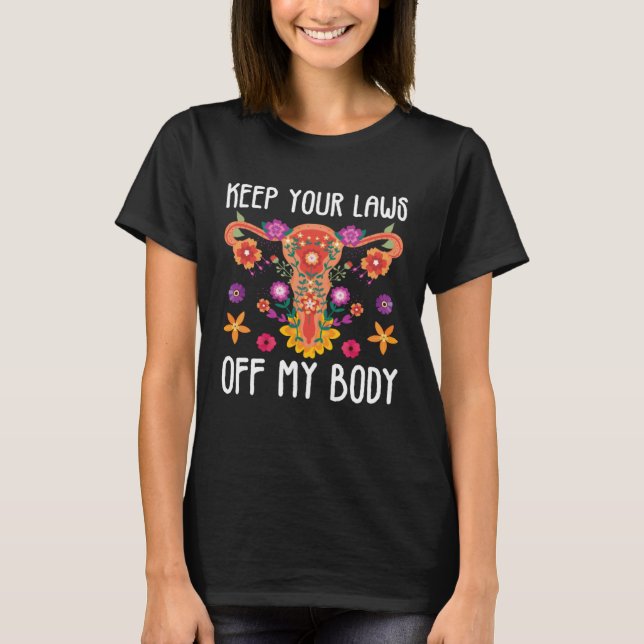 Camiseta Keep Your Laws Uterus Support Hysterectomy Recover (Frente)