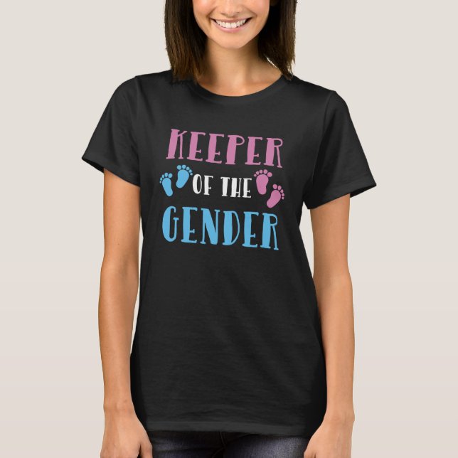 Camiseta Keeper of Gender Reveal Party Baby Announcement (Frente)