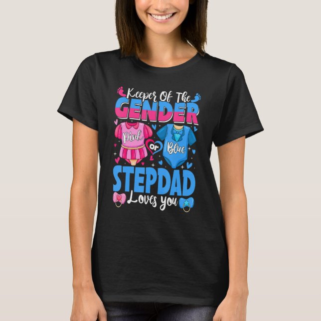 Camiseta Keeper Of Gender Stepdad Loves You Pink Or Blue Ba (Frente)