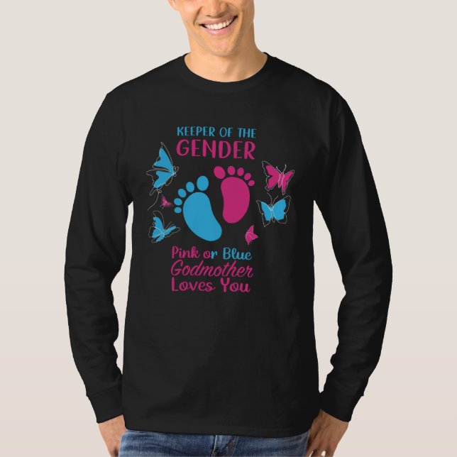 Camiseta Keeper Of The Gender Pink Or Blue Godmother Loves  (Frente)