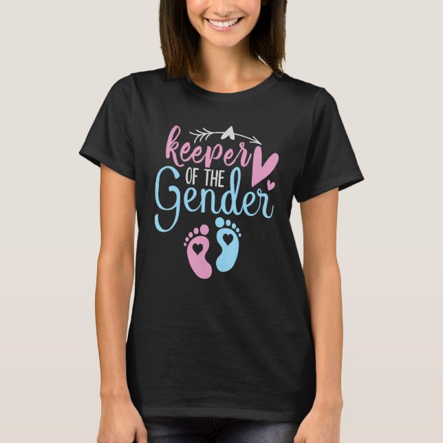 Camiseta Keeper Of The Gender Reveal Announcement Baby Show (Frente)