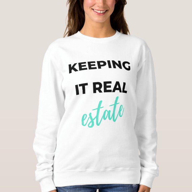 Camiseta Keeping It Real Estate 2 (Frente)
