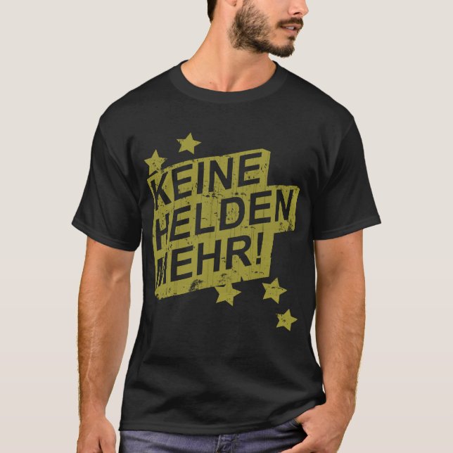 Camiseta Keine Helden Mehr (Frente)