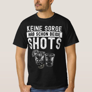 Camiseta Keine Sorge Hab Schon Beide Shorts