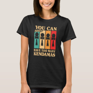 Camiseta Kendama Você Nunca Pode Ter Muito Espírito De Kend