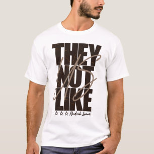 Camiseta Kendrick Lamar, eles não gostam de nós