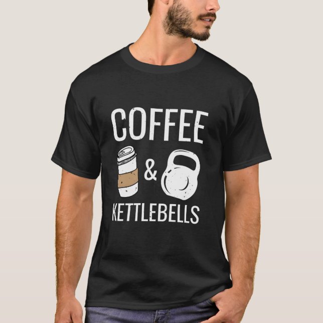 Camiseta Kettlebells Coffee Hiit Fitness Workout Gym (Frente)