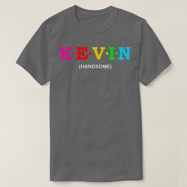 Camiseta Kevin Handsome 1 (Frente do Design)