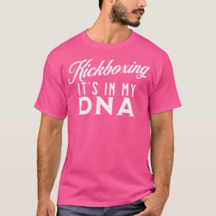 Camiseta Kickboxing Está No Meu Adn Engraçado Kickboxing