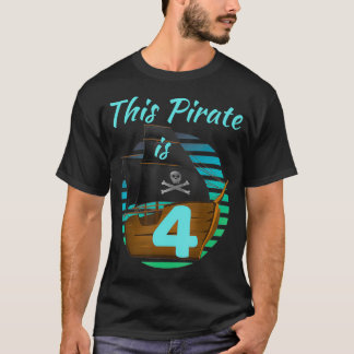 Camiseta Kids 4 Year Old Pirate Birthday Shirt Boy This Pir