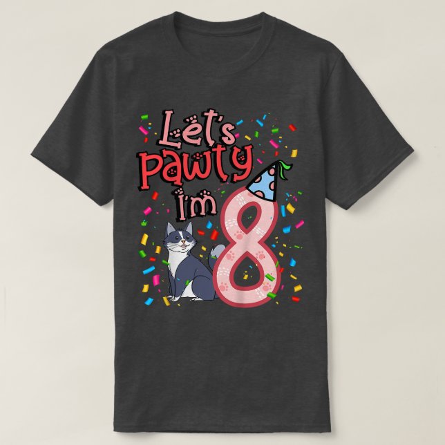 Camiseta Kids 8th Birthday Girl Cat Let's pawty I'm 8  (Frente do Design)