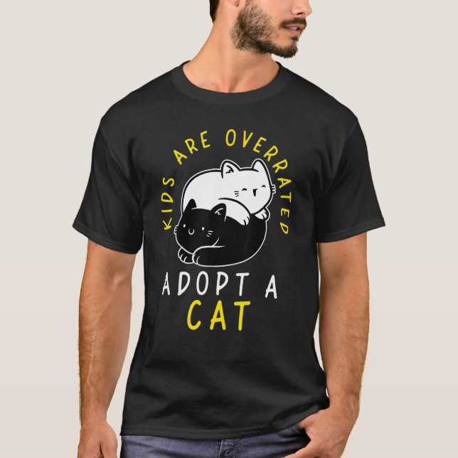 Camiseta Kids are overrated adopt a Cat  DINK 4 (Frente)