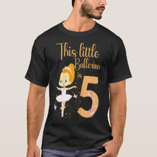 Camiseta Kids Ballerina 5 Tema 5 Anos Ol