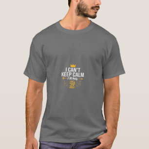 Camiseta Kids I Cant Keep Calm im only 2 Kids 2 Year Old