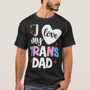 Camiseta Kids I Love My Trans Dad Proud Transgender LGBTQ L