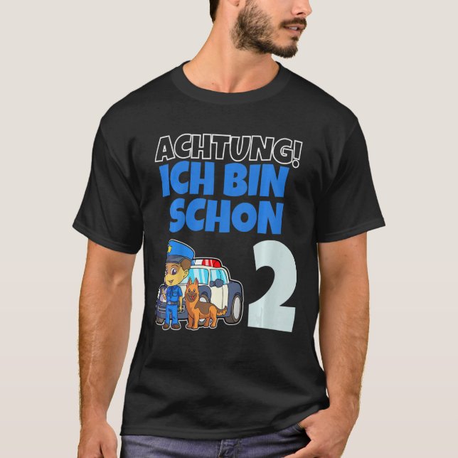Camiseta Kids Ich bin schon 2 Jahr alt! Achtung Polizei Pol (Frente)